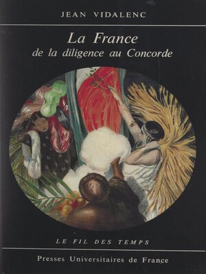 cover image of La France de la diligence au Concorde